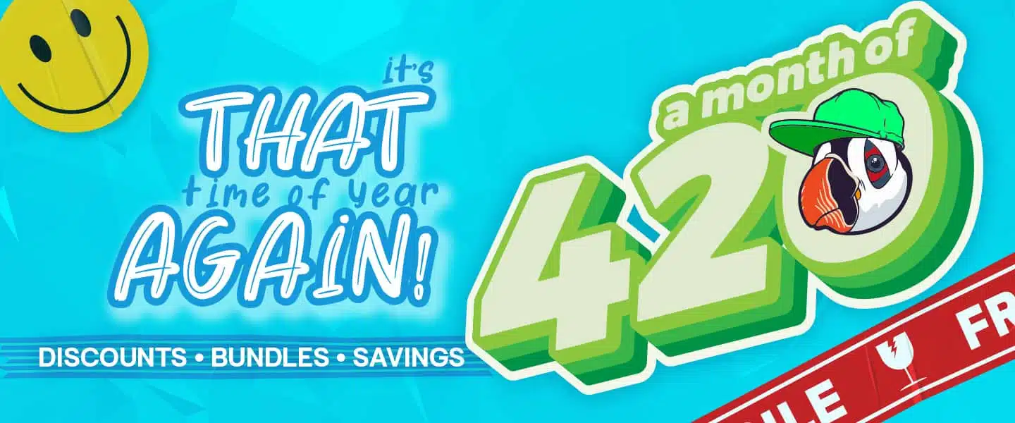 It's a month of 420!